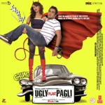 Ugly Aur Pagli (2008) Mp3 Songs